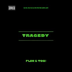 Cover of TRAGEDY (feat. TOB!)