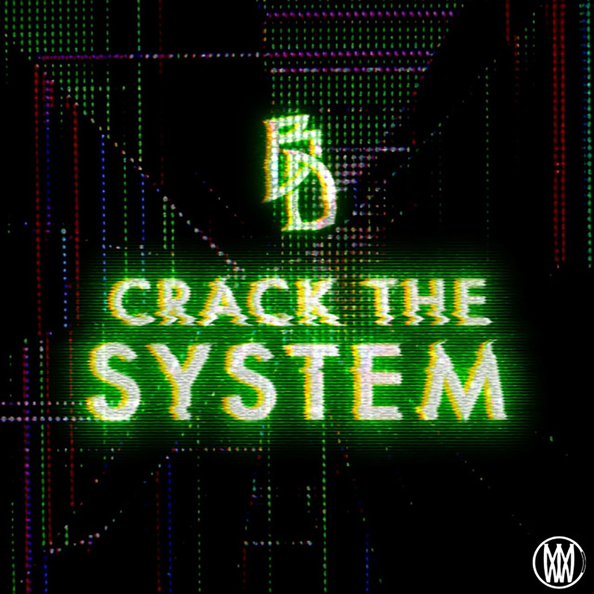 Album cover of Crack The System