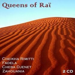 Queens of Raï, Vol 2 of 2