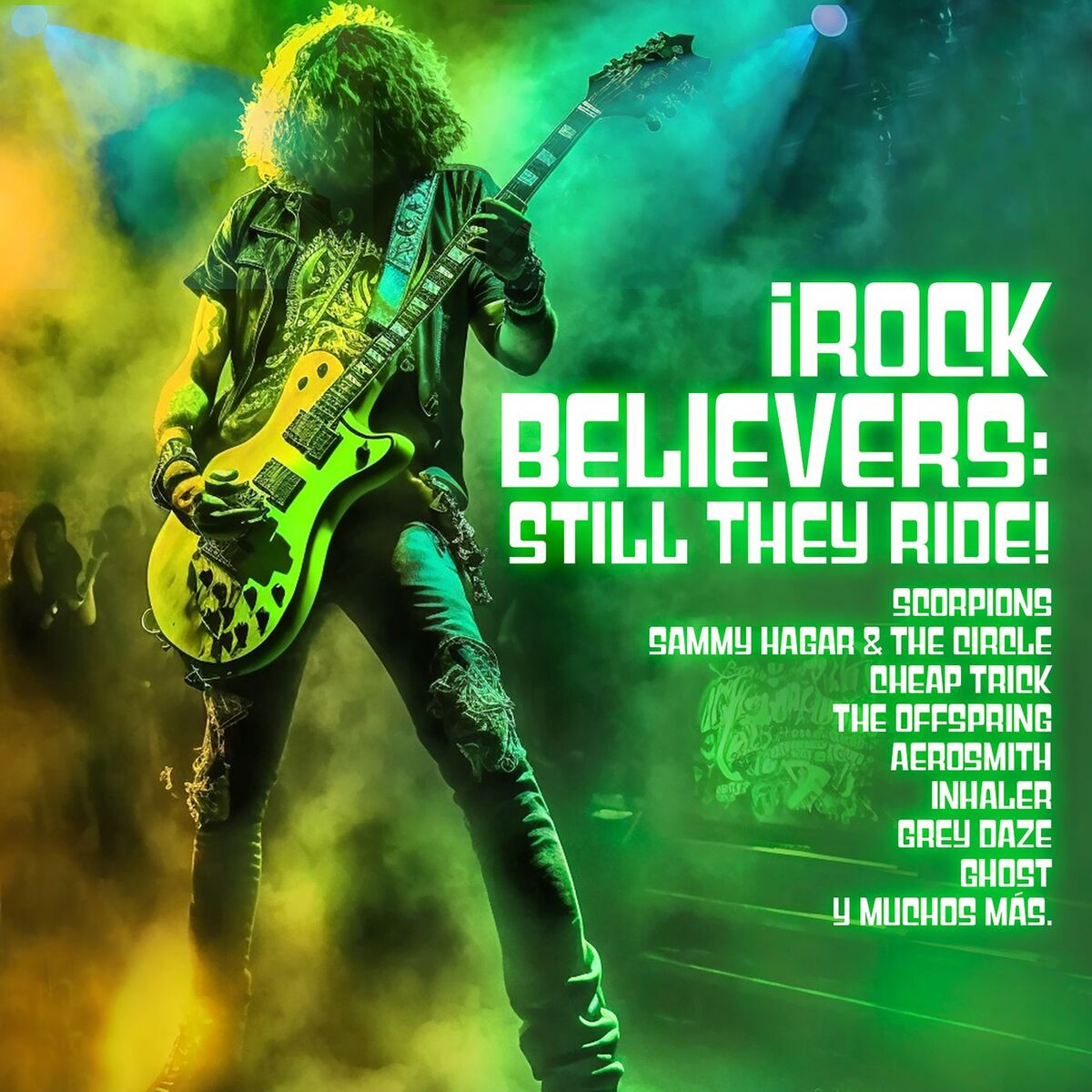 Album cover of ¡Rock Believers: Still They Ride!