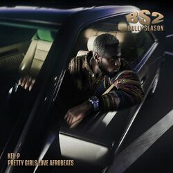 Cover of Bully Season Vol.2 : Pretty Girls Love Afrobeats