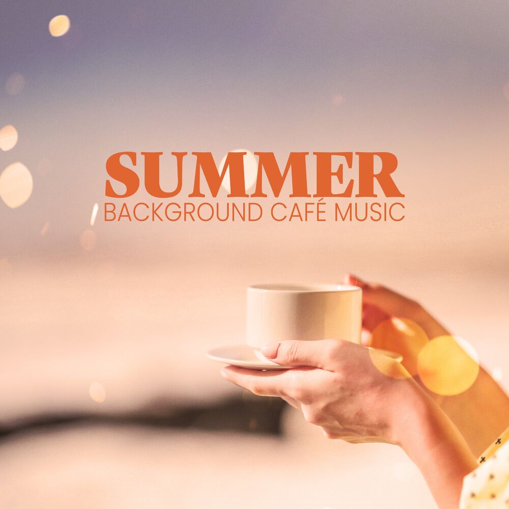 Picture of Summer Background Café Music: Relaxing Jazz Mood, Summer Saxophone Vibes, Instrumental Jazz