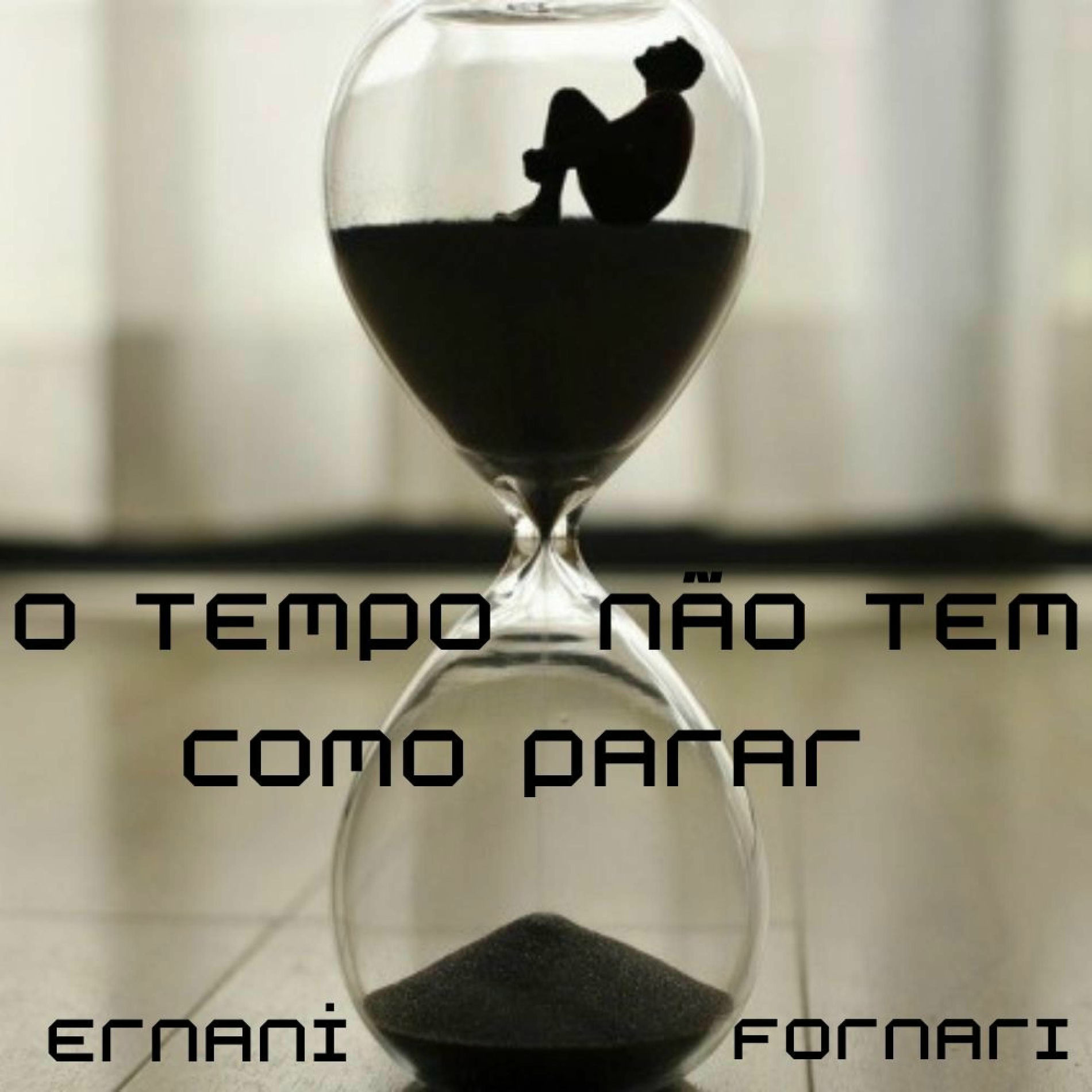 Album cover of O Tempo não tem como parar