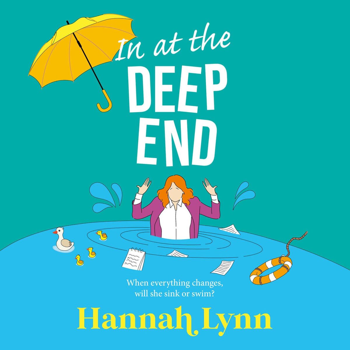 Album cover of In at the Deep End - A hilarious and touching contemporary read from Hannah Lynn for 2024 (Unabridged)