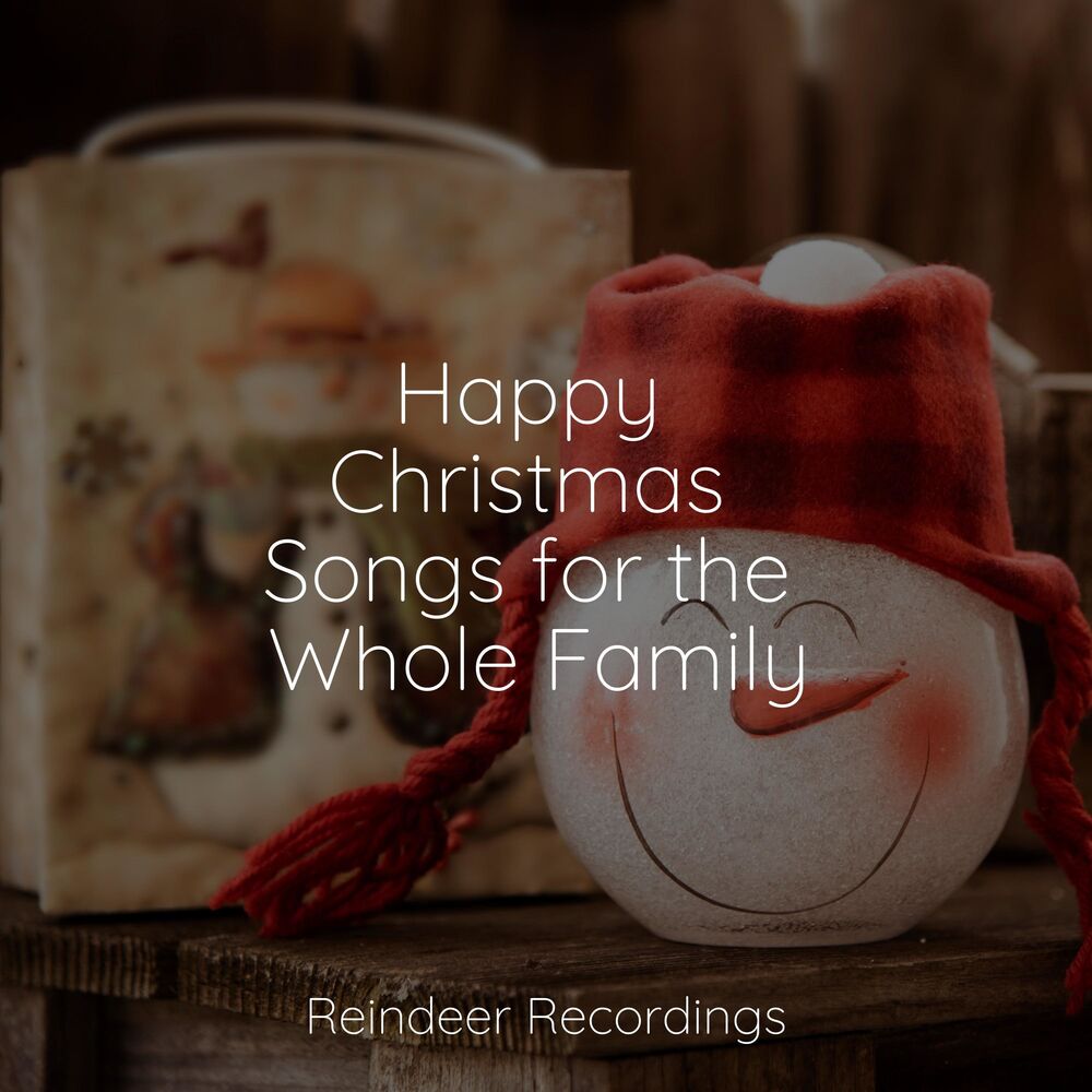 Picture of Happy Christmas Songs for the Whole Family