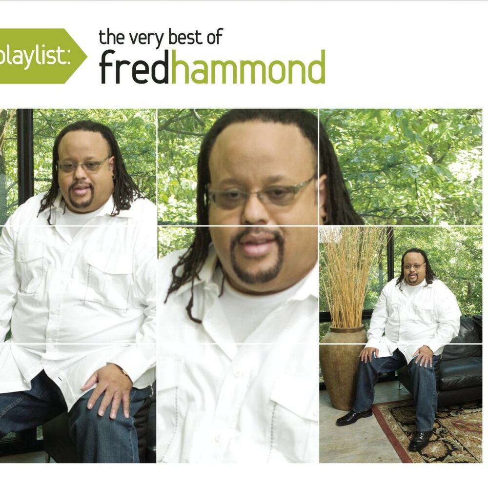 Picture of Playlist: The Very Best of Fred Hammond