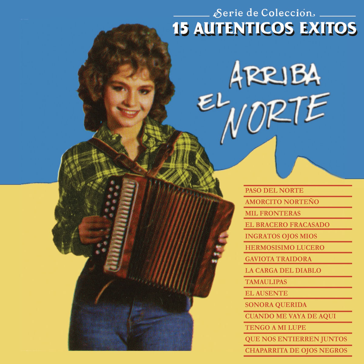 Album cover of Serie de Colección 15 Auténticos Éxitos 