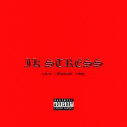 Cover of IK STRESS (feat. RUNG & Lillemand)