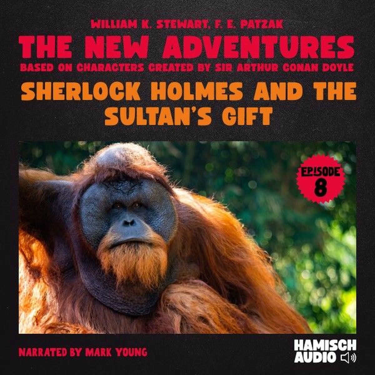 Album cover of Sherlock Holmes and the Sultan's Gift (The New Adventures, Episode 8)