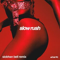 Cover of Slow Rush (Siobhan Bell Remix)