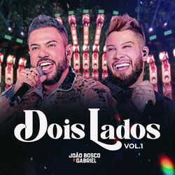 Cover of Dois Lados, Vol. 1 (Ao Vivo)