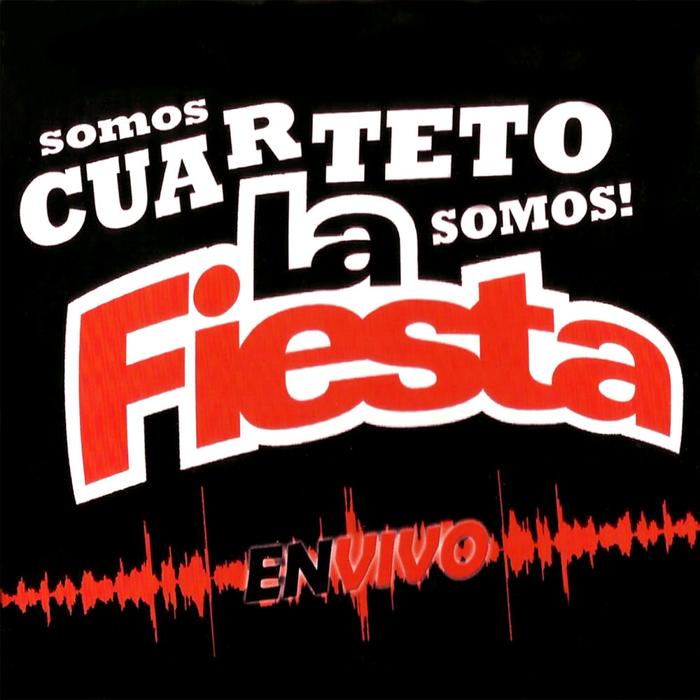Picture of Somos Cuarteto, Somos la Fiesta (Vivo)