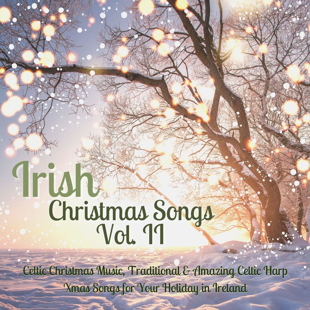 Picture of Irish Christmas Songs Vol. II – Celtic Christmas Music, Traditional & Amazing Celtic Harp Xmas Songs for Your Holiday in Ireland