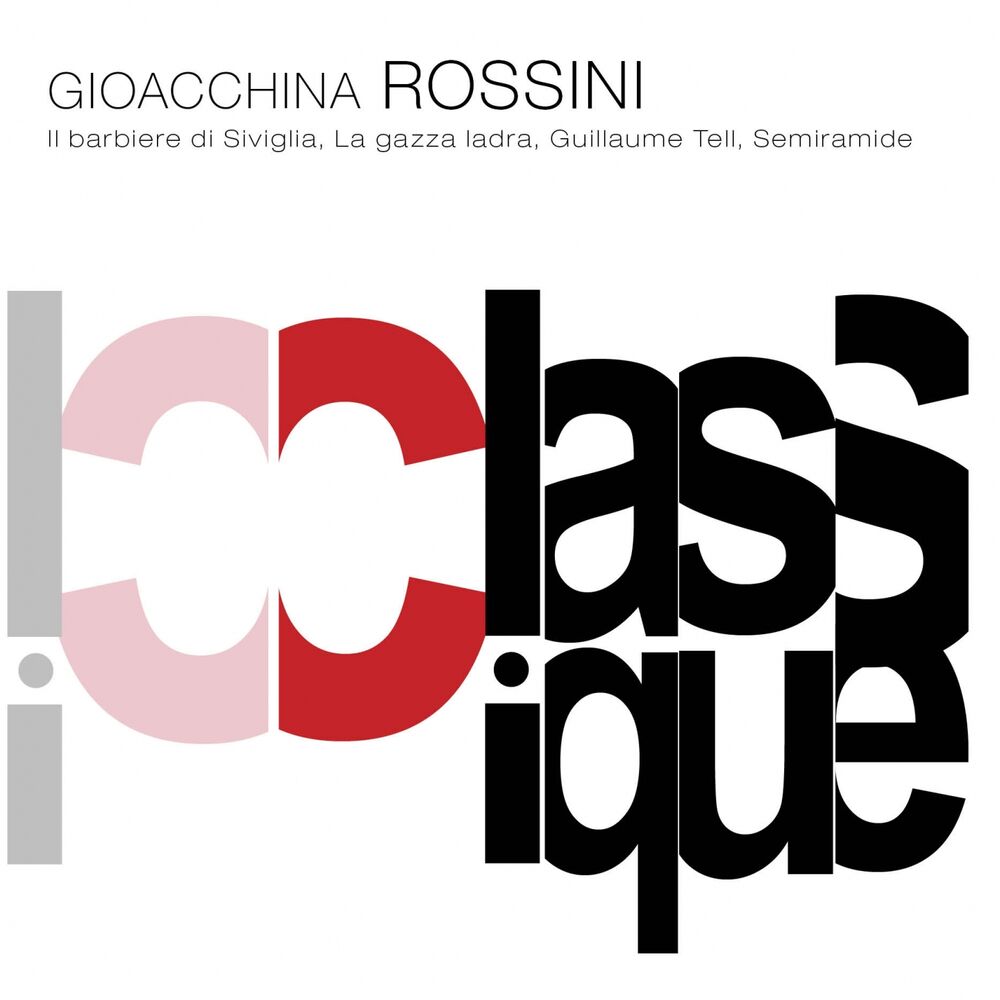 Picture of Rossini: Il barbiere di Siviglia, La gazza ladra & Guillaume Tell