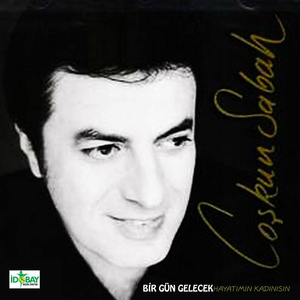 Picture of Bir Gün Gelecek / Hayatımın Kadınısın