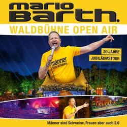 Cover of Waldbühne Open Air - Männer sind Schweine, Frauen aber auch 2.0