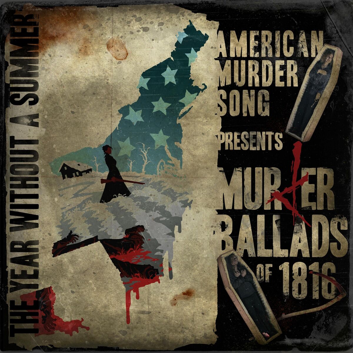 Album cover of Murder Ballads of 1816: The Year Without a Summer