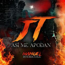 Cover of JT Asi Me Apodan