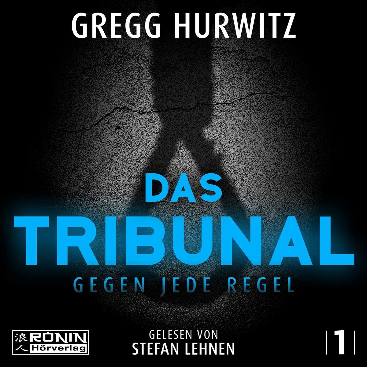 Album cover of Kapitel 1 - Das Tribunal - Gegen jede Regel - Tim Rackley, Band 1