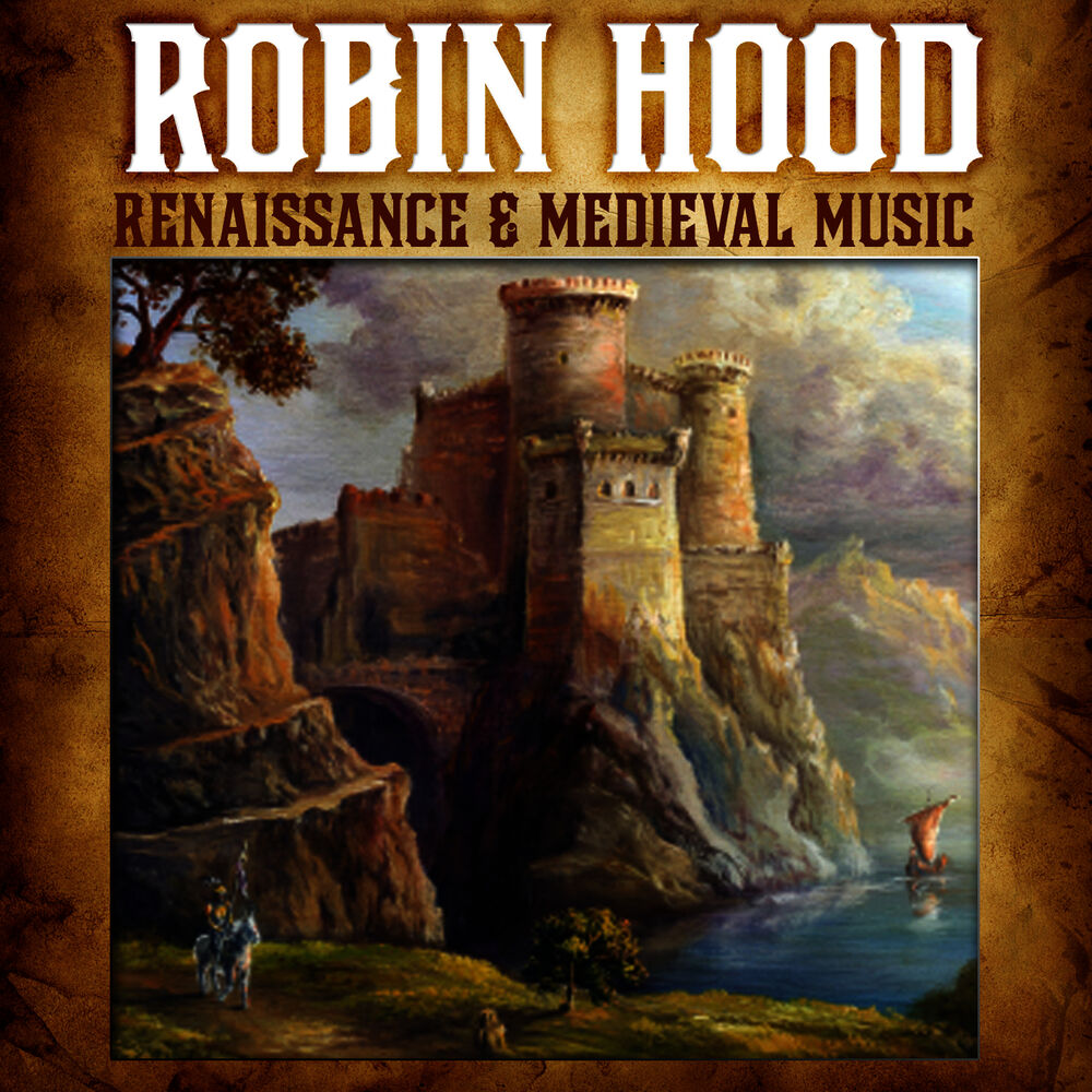 Picture of Robin Hood - Renaissance & Medieval Music