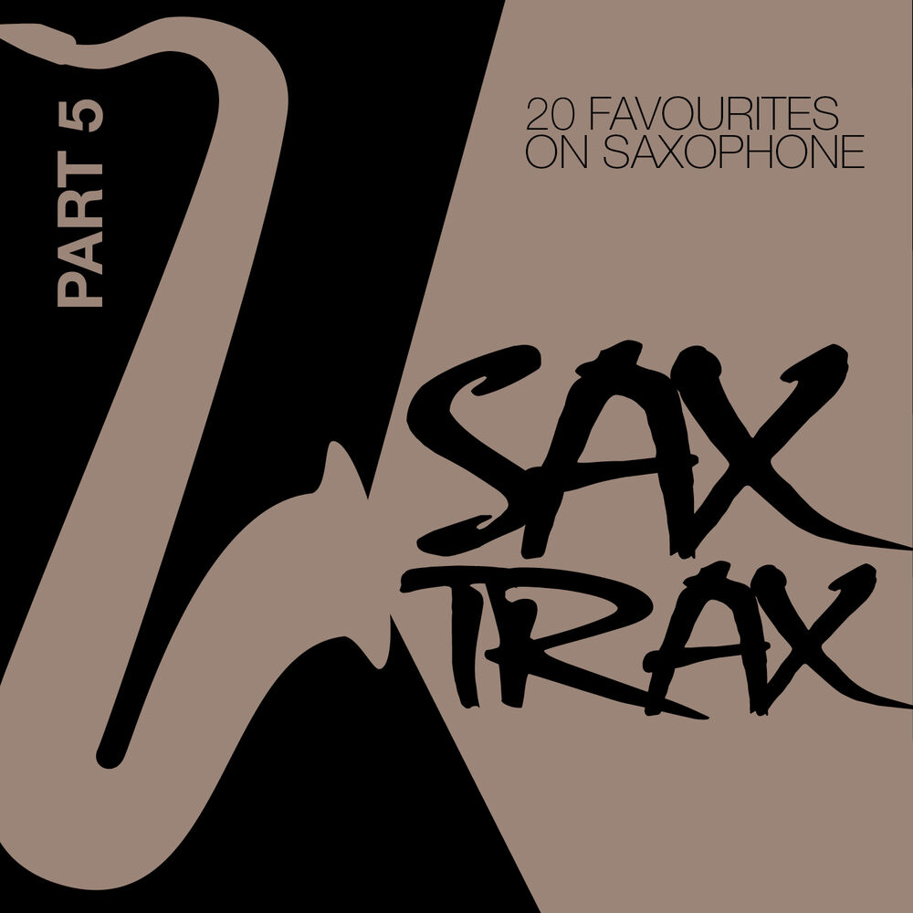 Picture of Sax Trax ..., Pt. 5 - 20 Favourites on Saxophone