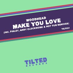 Cover of Make You Love