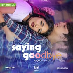 Cover of Saying Goodbye (Original Soundtrack)