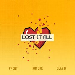 Cover of Lost It All