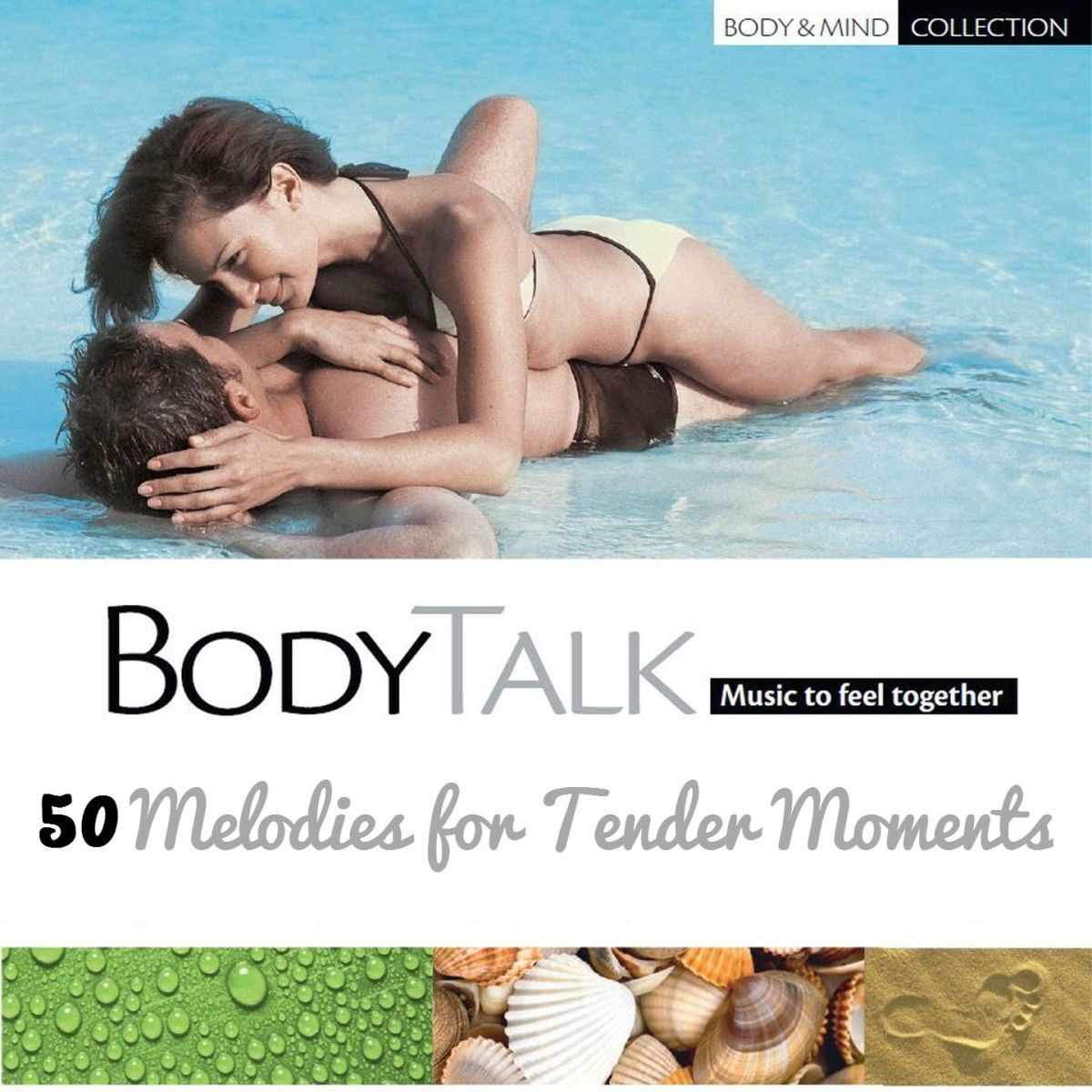 Album cover of Body Talk: Music to Feel Together
