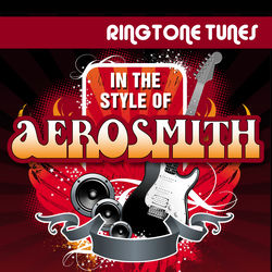 Ringtone Tunes: In the Style of Aerosmith