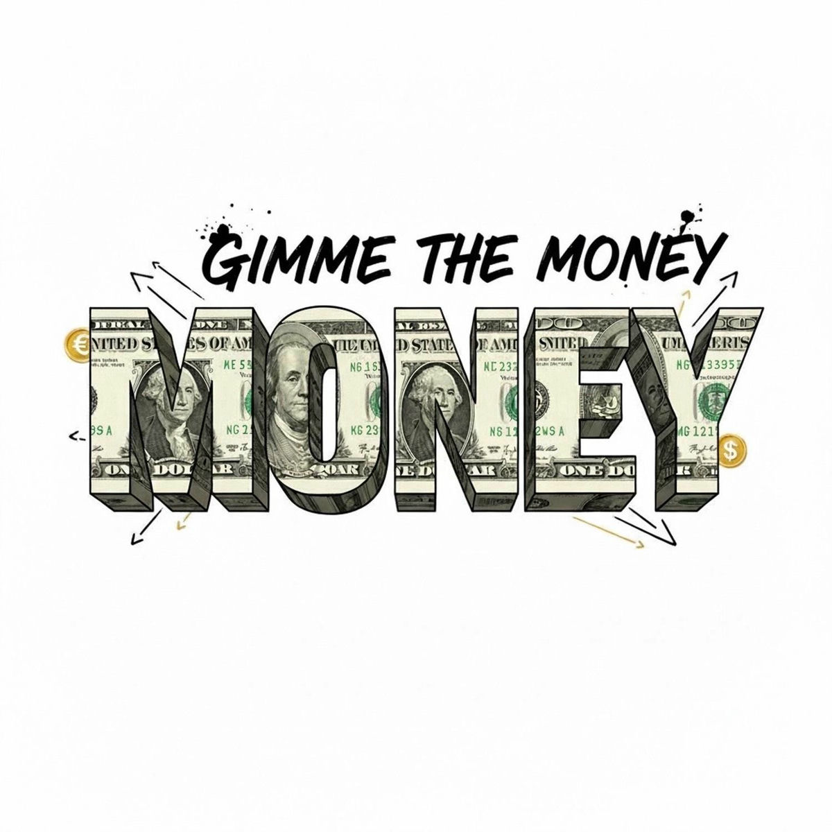 Album cover of Gimme The Money