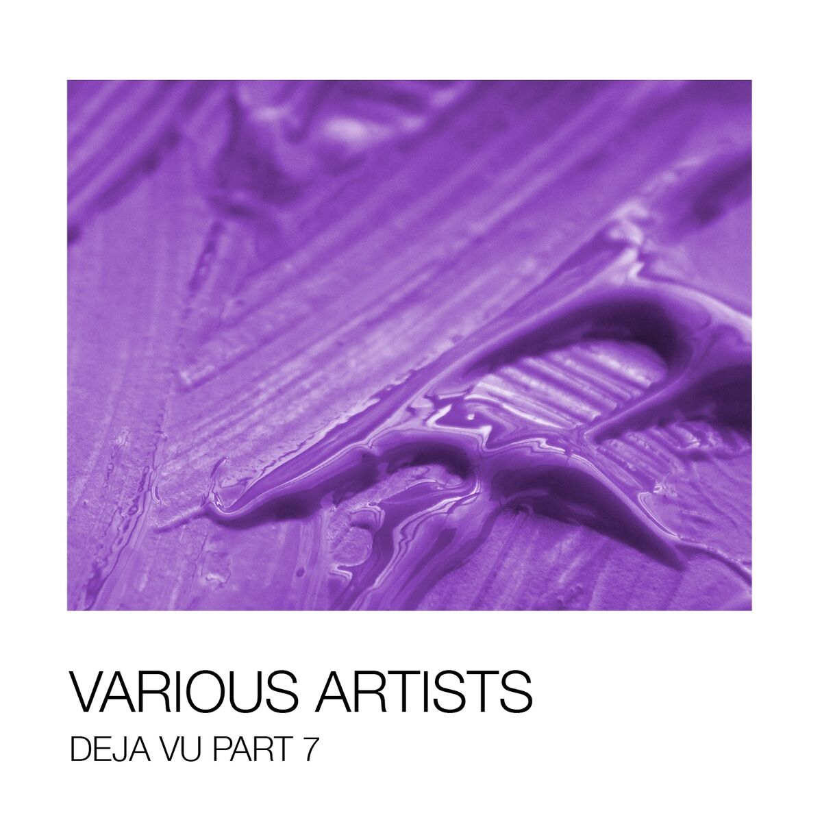 Album cover of Deja Vu Pt. 7
