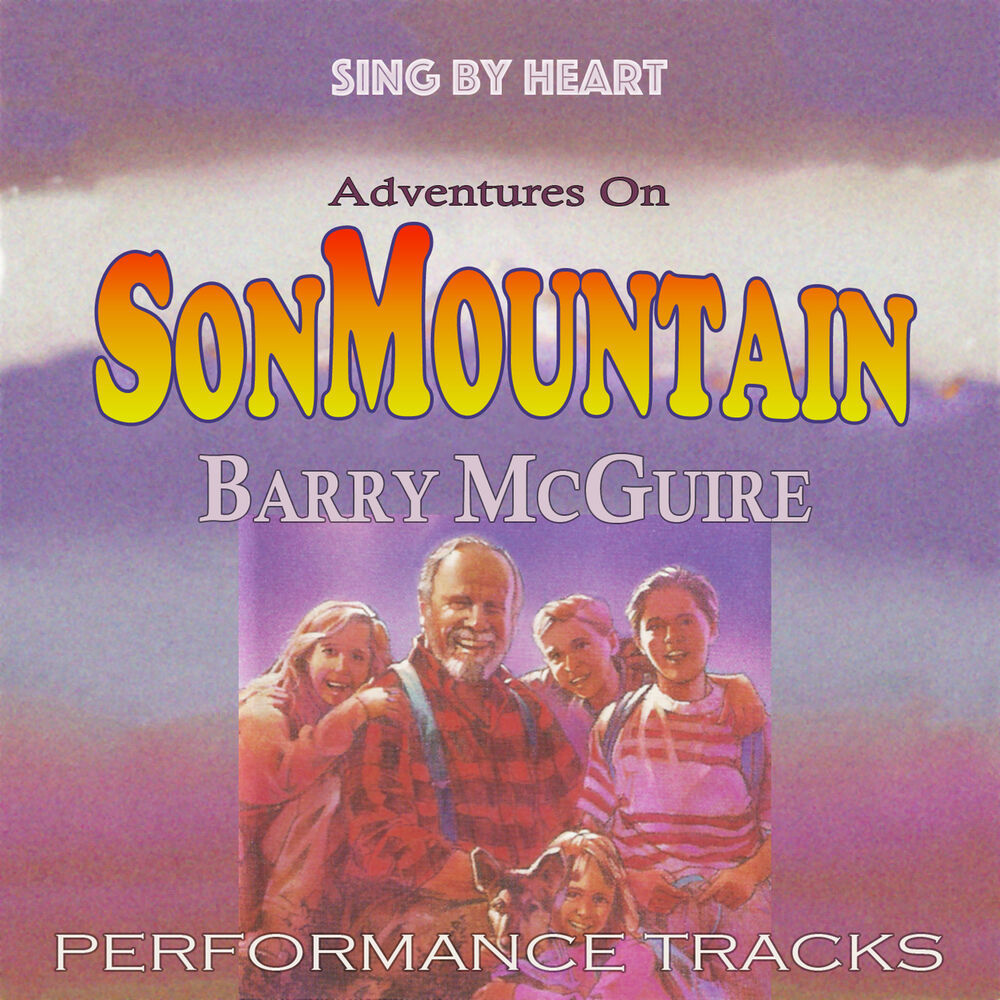 Picture of Sing by Heart: Adventures on Son Mountain (Performance Tracks)