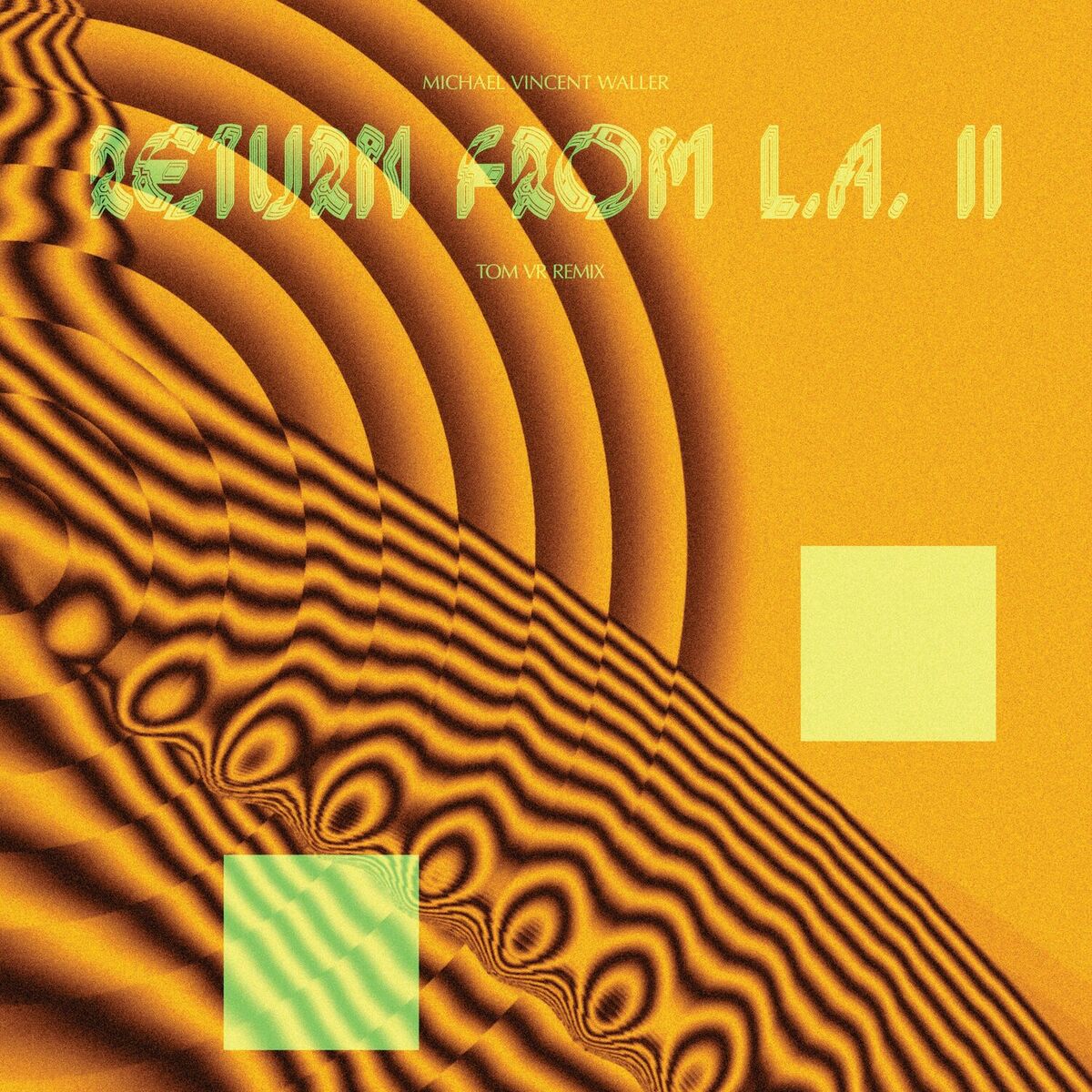 Album cover of Return from LA II (Tom VR Remix)