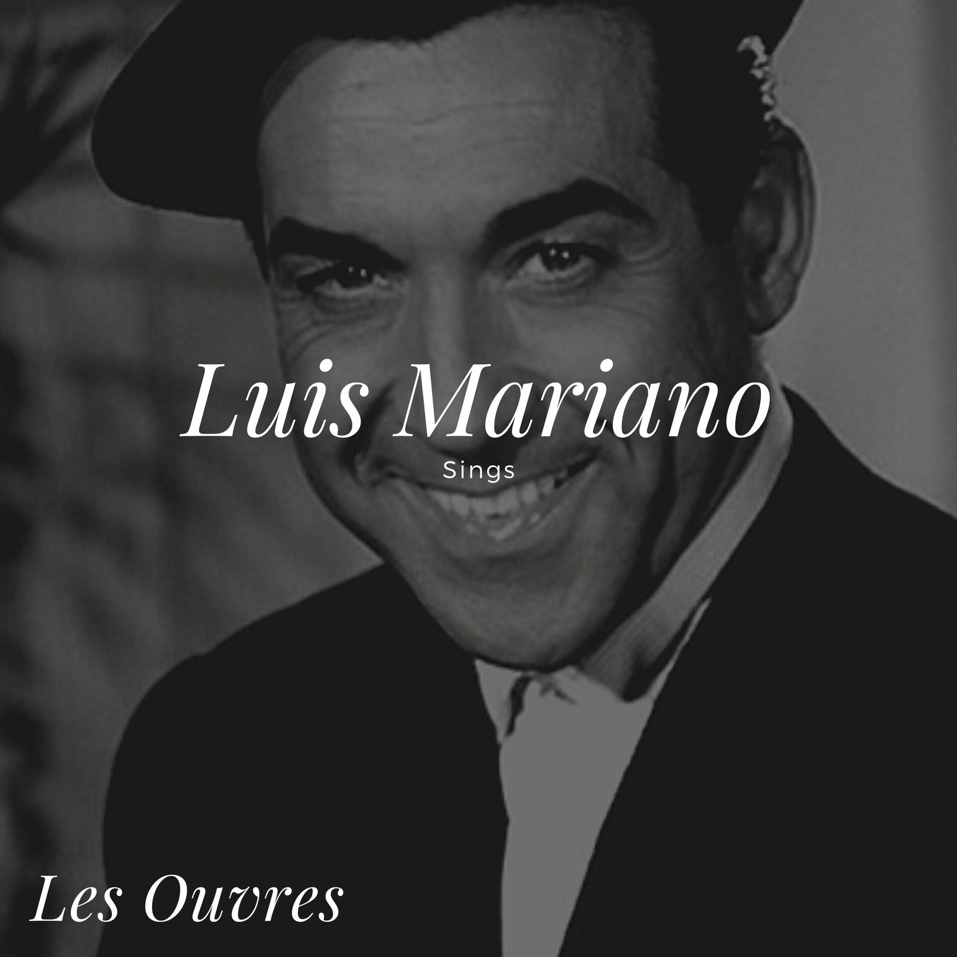 Album cover of Luis Mariano Sings - Les Ouvres