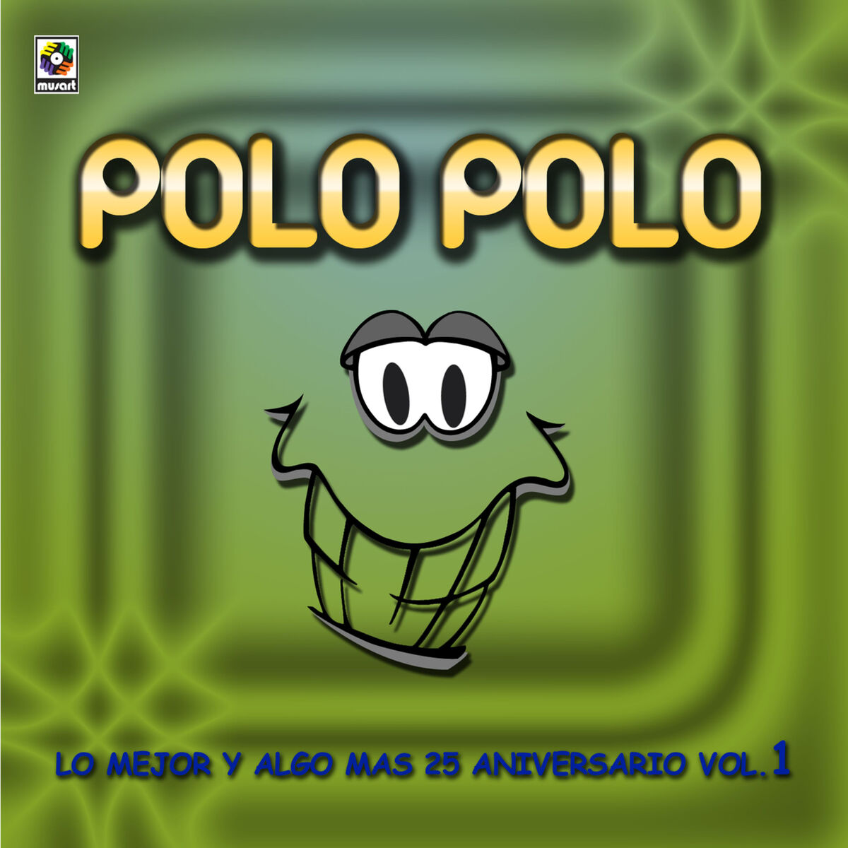 Album cover of Lo Mejor y Algo Más: 25 Aniversario, Vol. 1