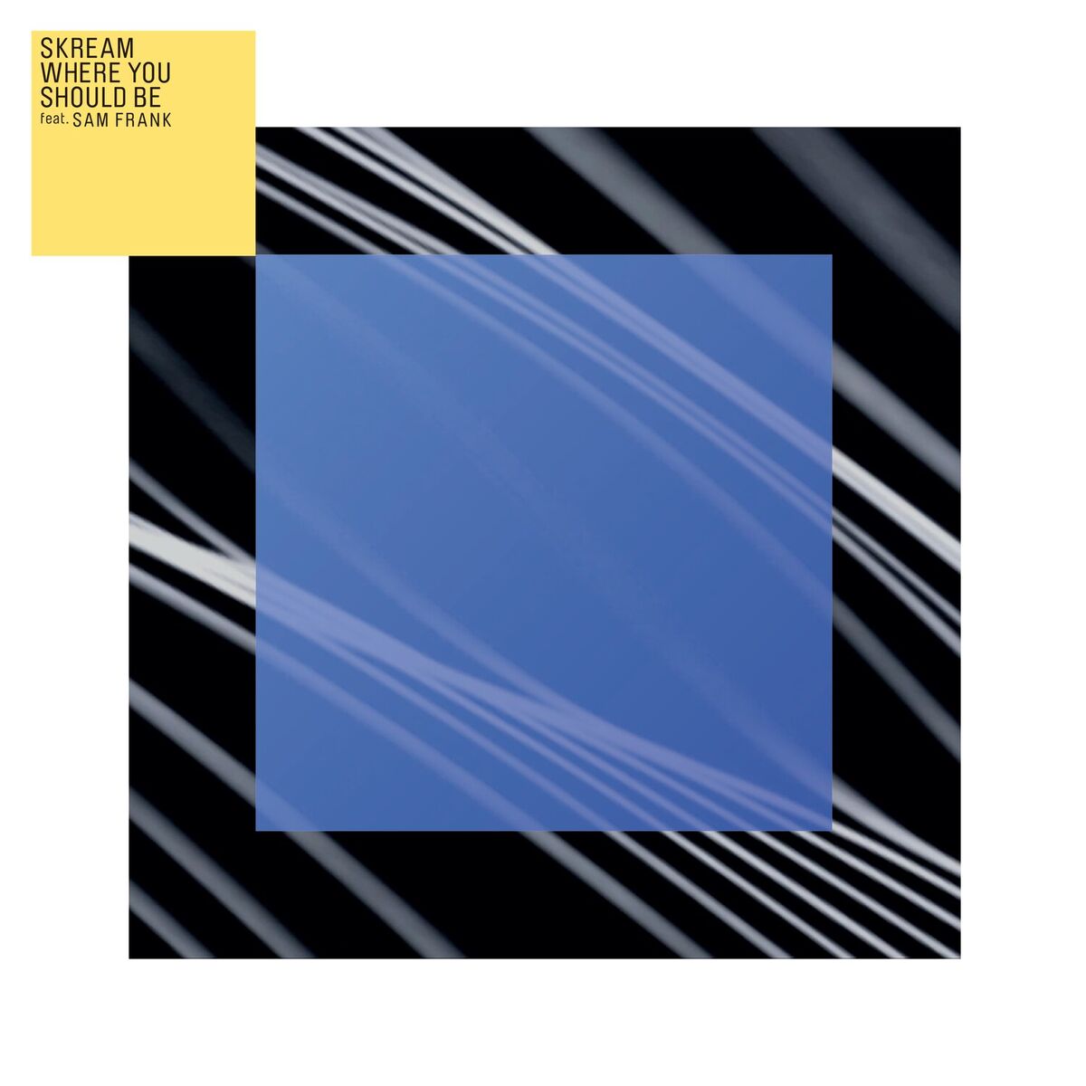 Album cover of Where You Should Be (feat. Sam Frank)