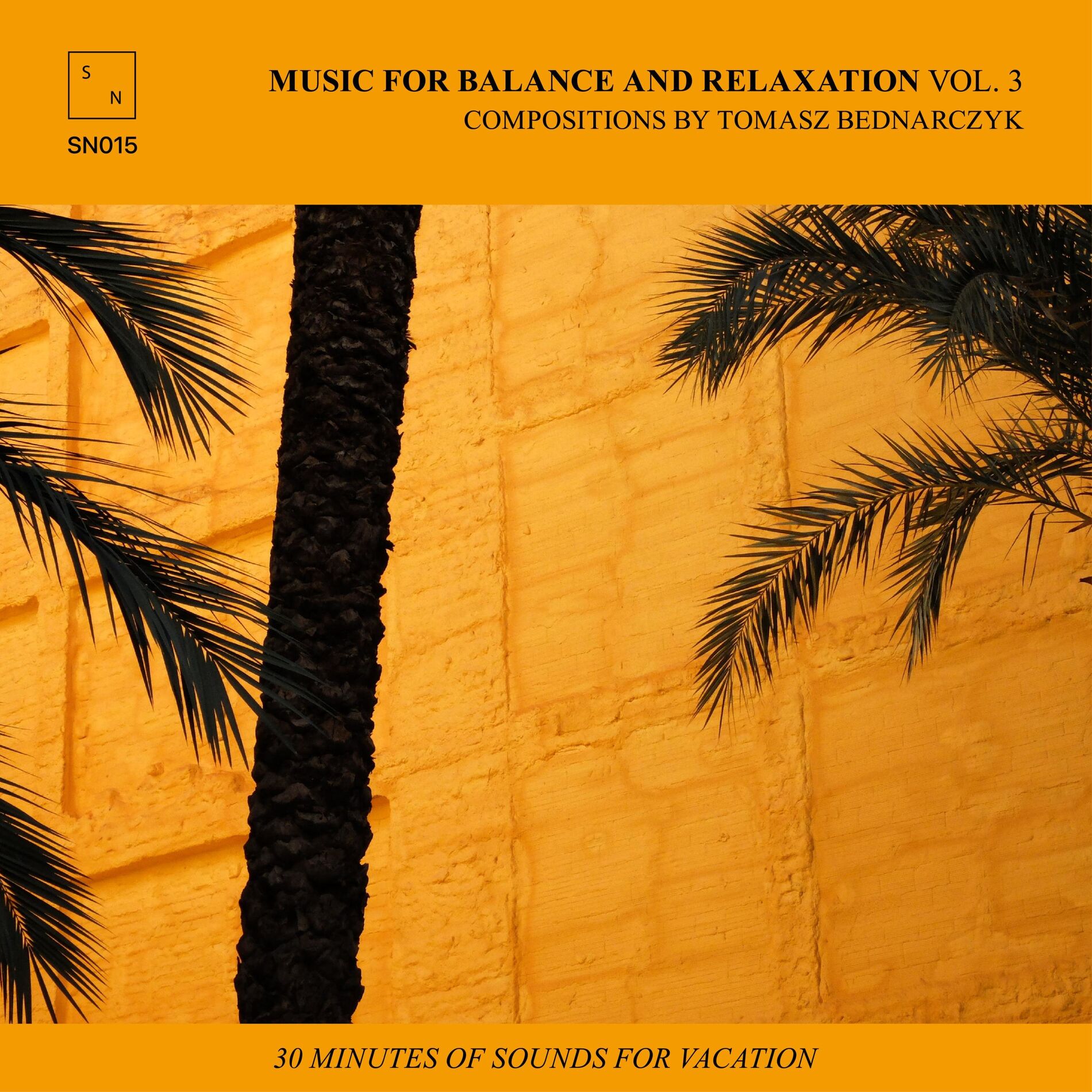 Album cover of Music for Balance and Relaxation Vol​. 3