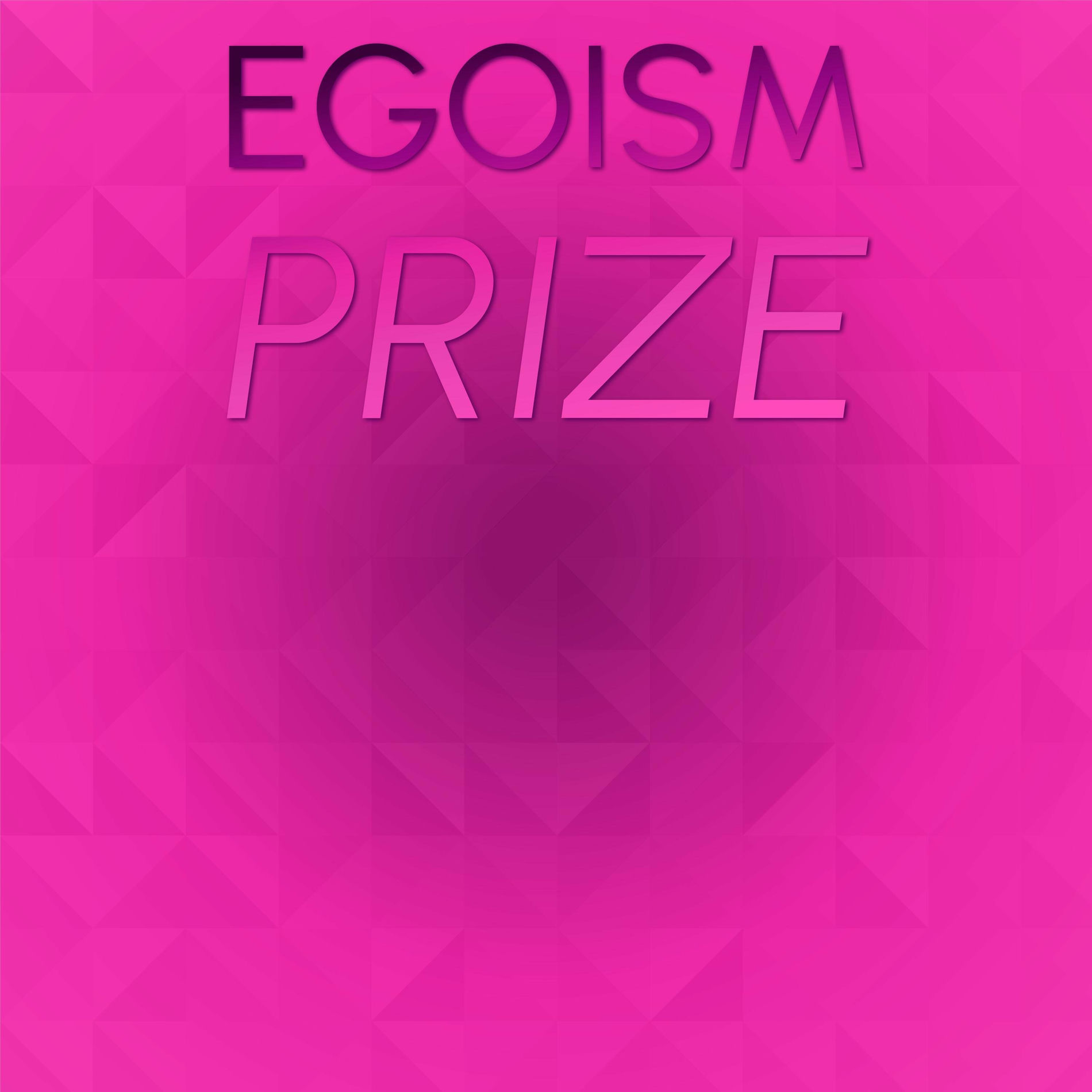 Album cover of Egoism Prize