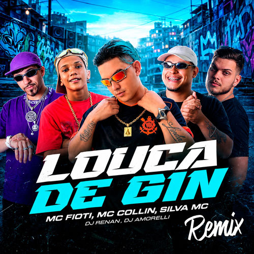 Louca de Gin - Eletrofunk