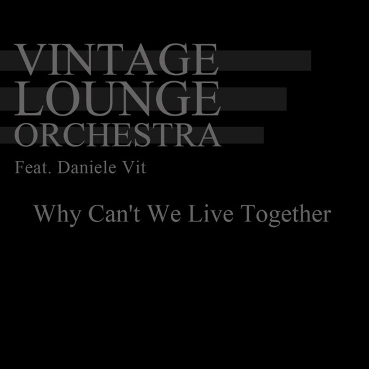 Album cover of Why Can't We Live Together
