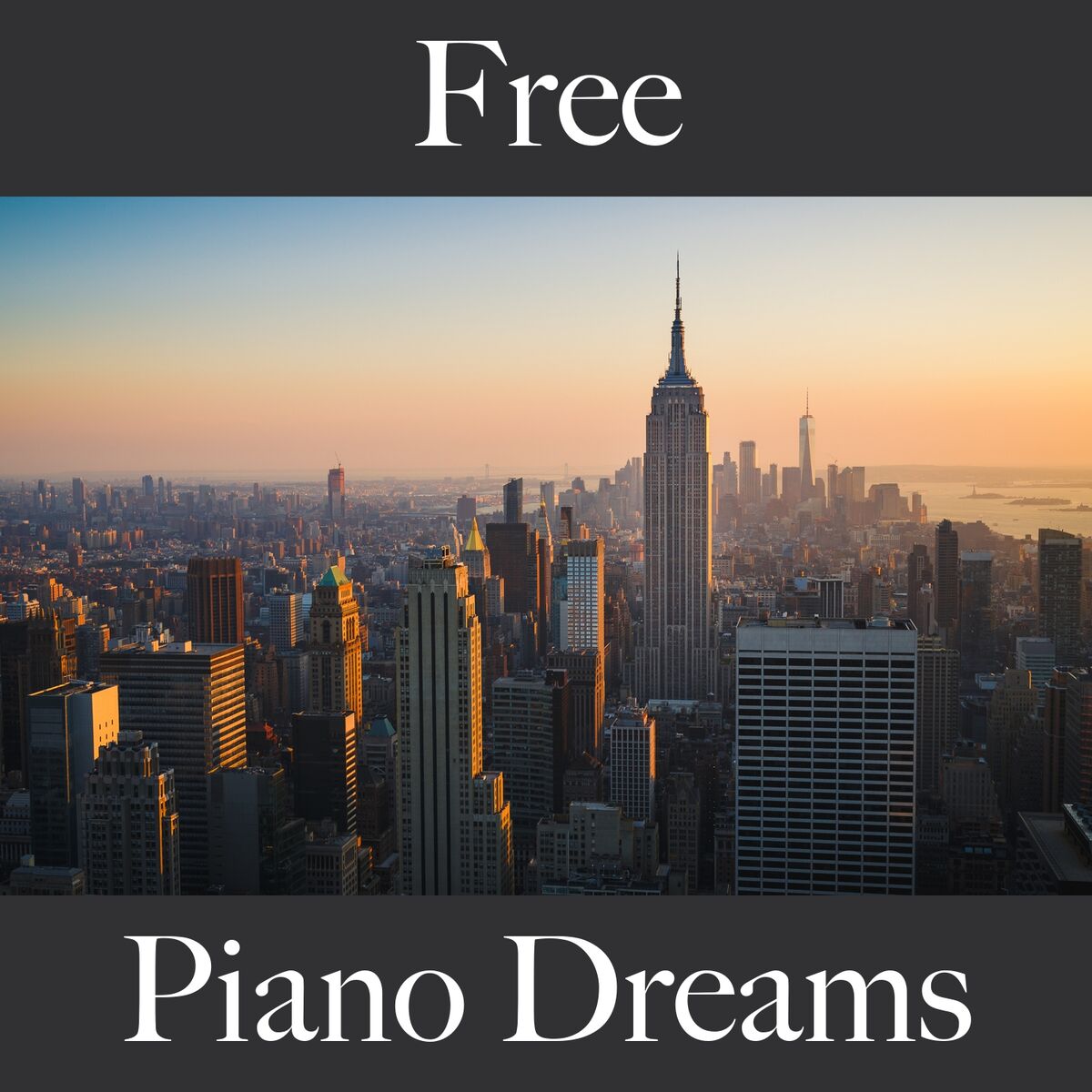 Album cover of Free: Piano Dreams - The Best Music For Relaxation