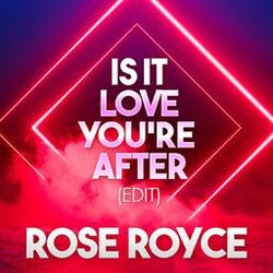 Cover of Is It Love You're After (Edit)