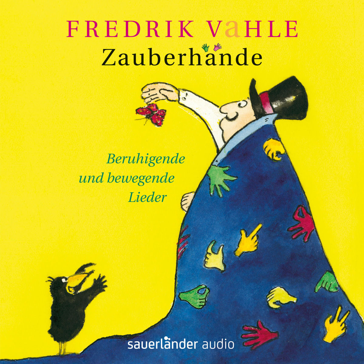 Album cover of Zauberhände - Beruhigende und bewegende Lieder