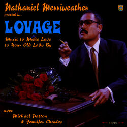 Cover of Lovage: Music to Make Love to Your Old Lady By