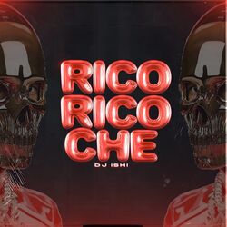 Rico Rico Che