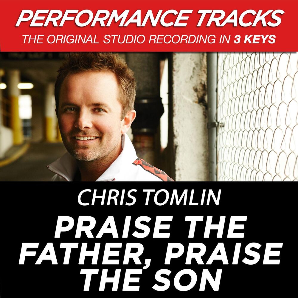 Picture of "Praise The Father, Praise The Son " (EP / Performance Tracks)