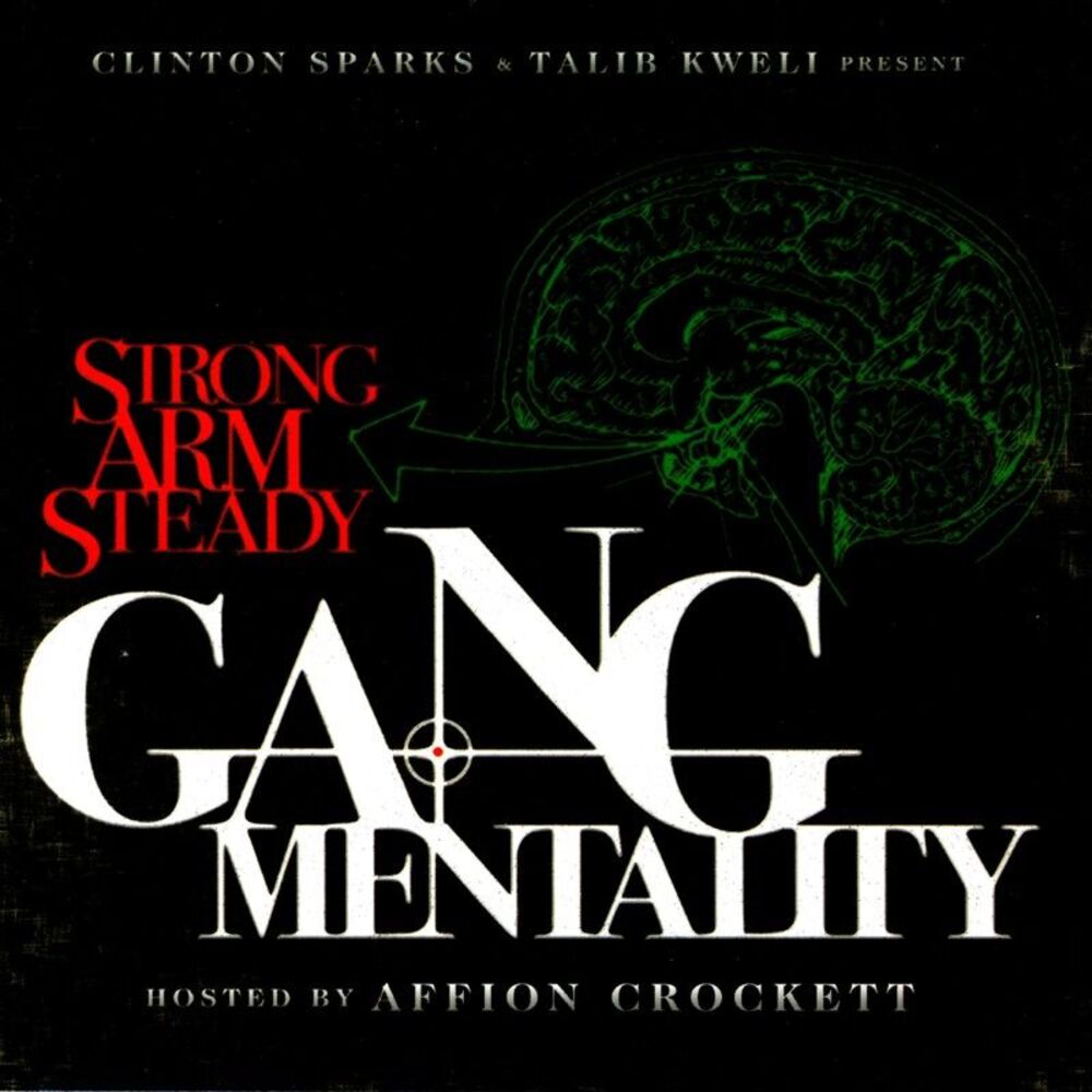 Picture of Clinton Sparks & Talib Kweli Present: Gang Mentality