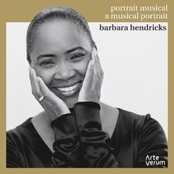 Cover of Barbara Hendricks: A Musical Portrait