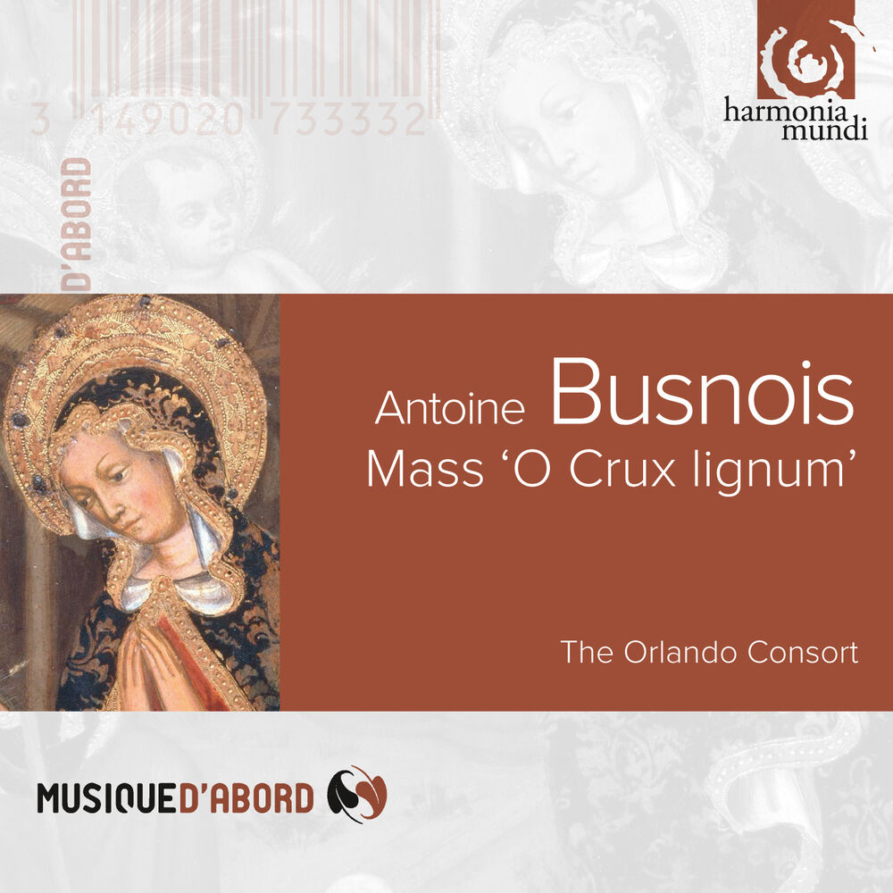 Picture of Busnois: Mass "O crux lignum"